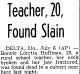 Teacher, 20, Found Slain